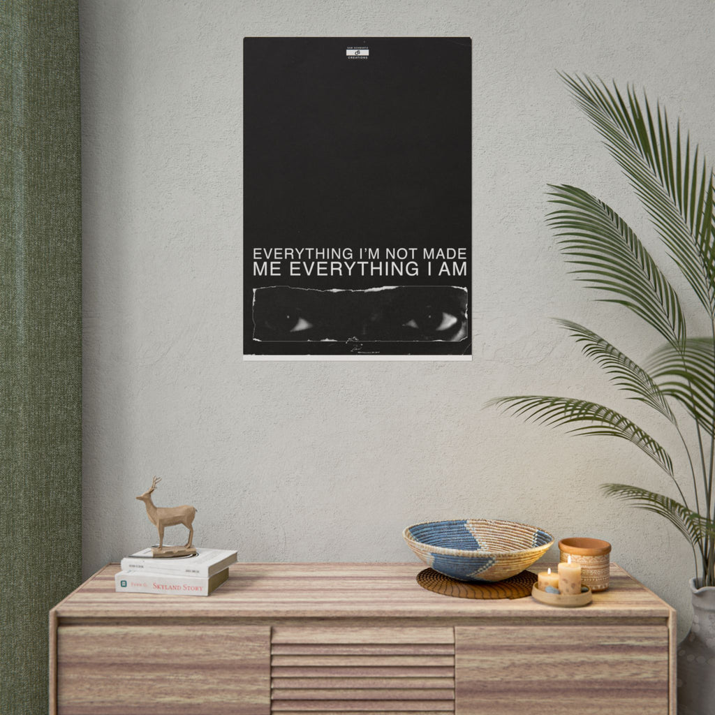 Everything I Am Poster | Minimalist Kanye West Hip-Hop Wall Art