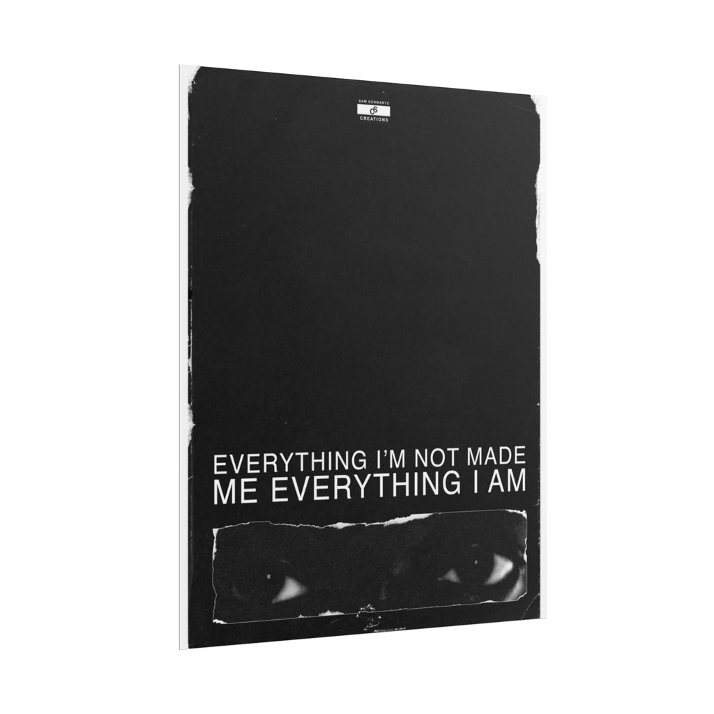 Everything I Am Poster | Minimalist Kanye West Hip-Hop Wall Art