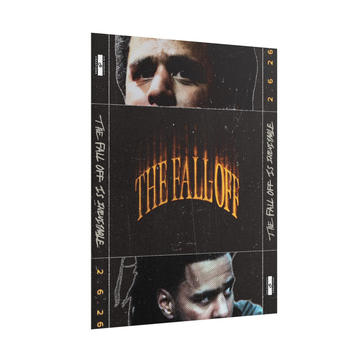 The Fall-Off 2.6.26 Poster | J. Cole Hip-Hop Wall Art