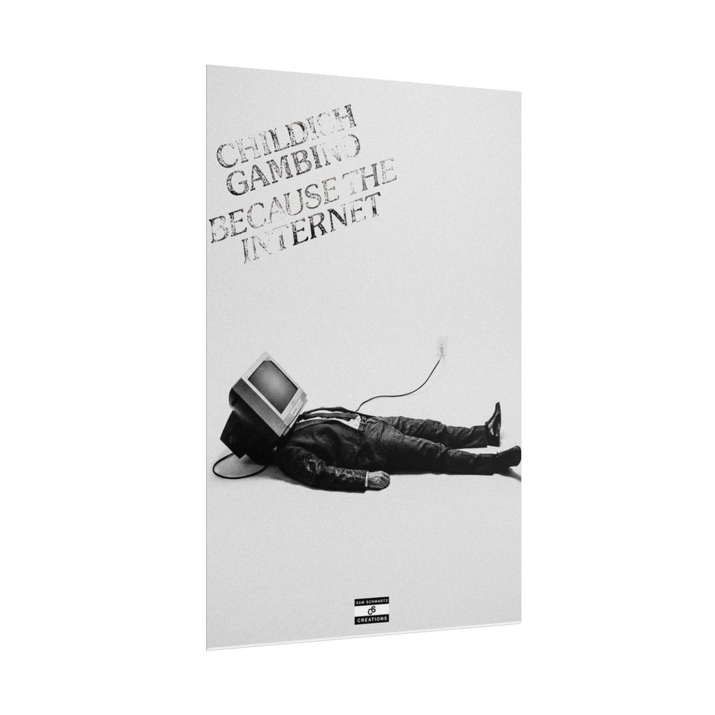 Because the Internet Poster | Childish Gambino Wall Art