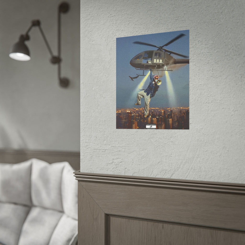 Don't Be Dumb Poster | Helicopter Music Culture Wall Art