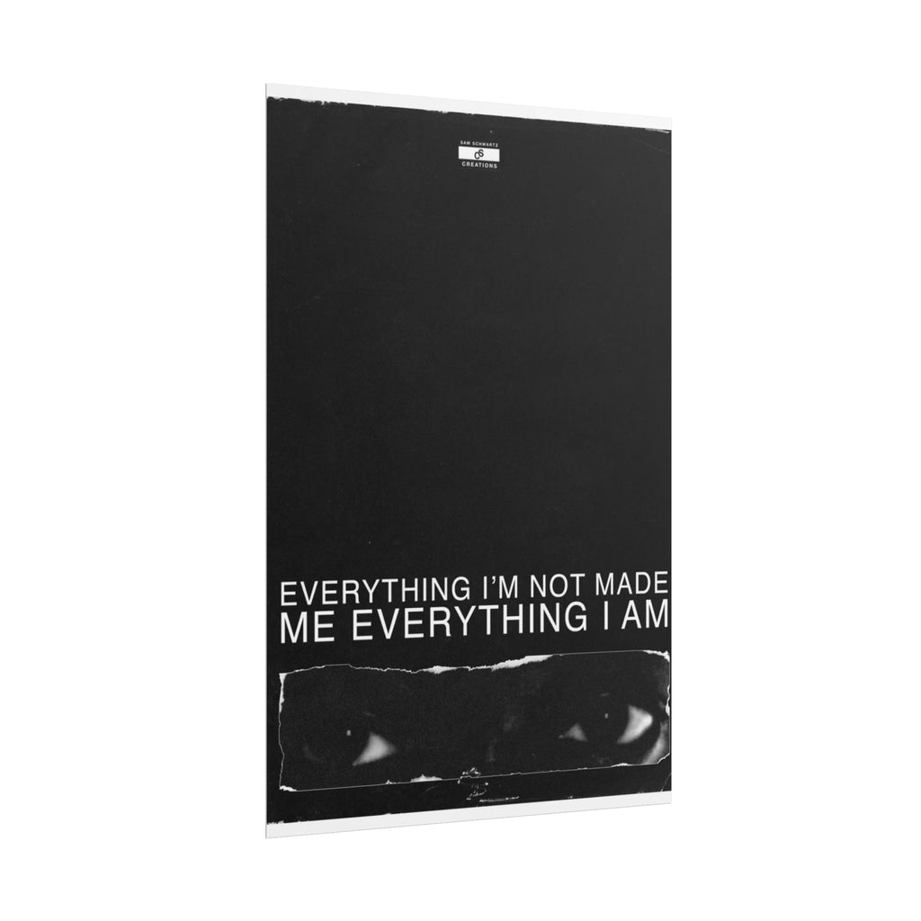 Everything I Am Poster | Minimalist Kanye West Hip-Hop Wall Art