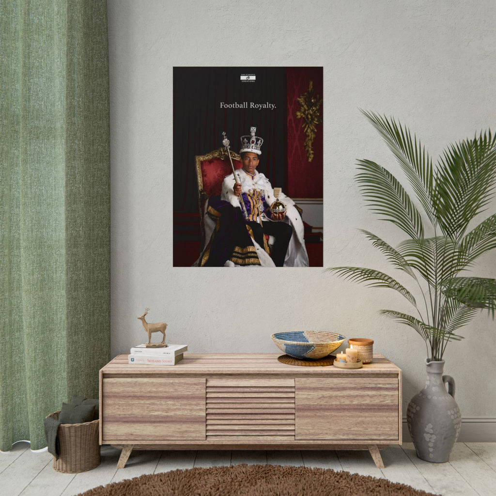 Football Royalty Rolled Poster