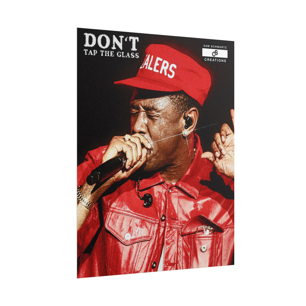 Don’t Tap the Glass Poster | Hip-Hop Wall Art