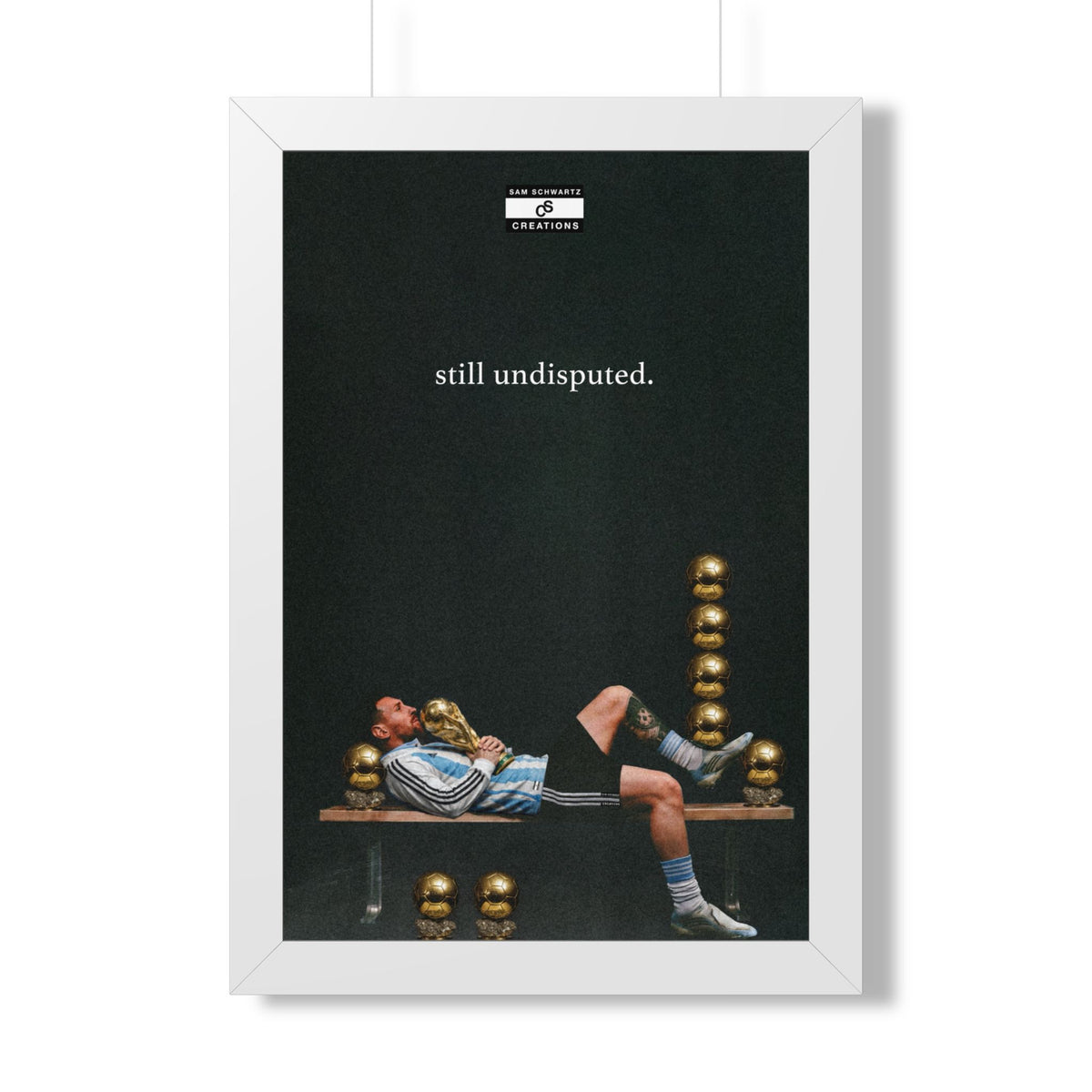 Still Undisputed Framed Poster — Framed GOAT Wall Art