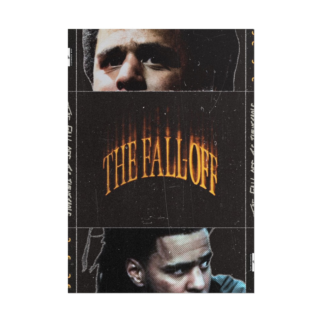The Fall-Off 2.6.26 Poster | J. Cole Hip-Hop Wall Art