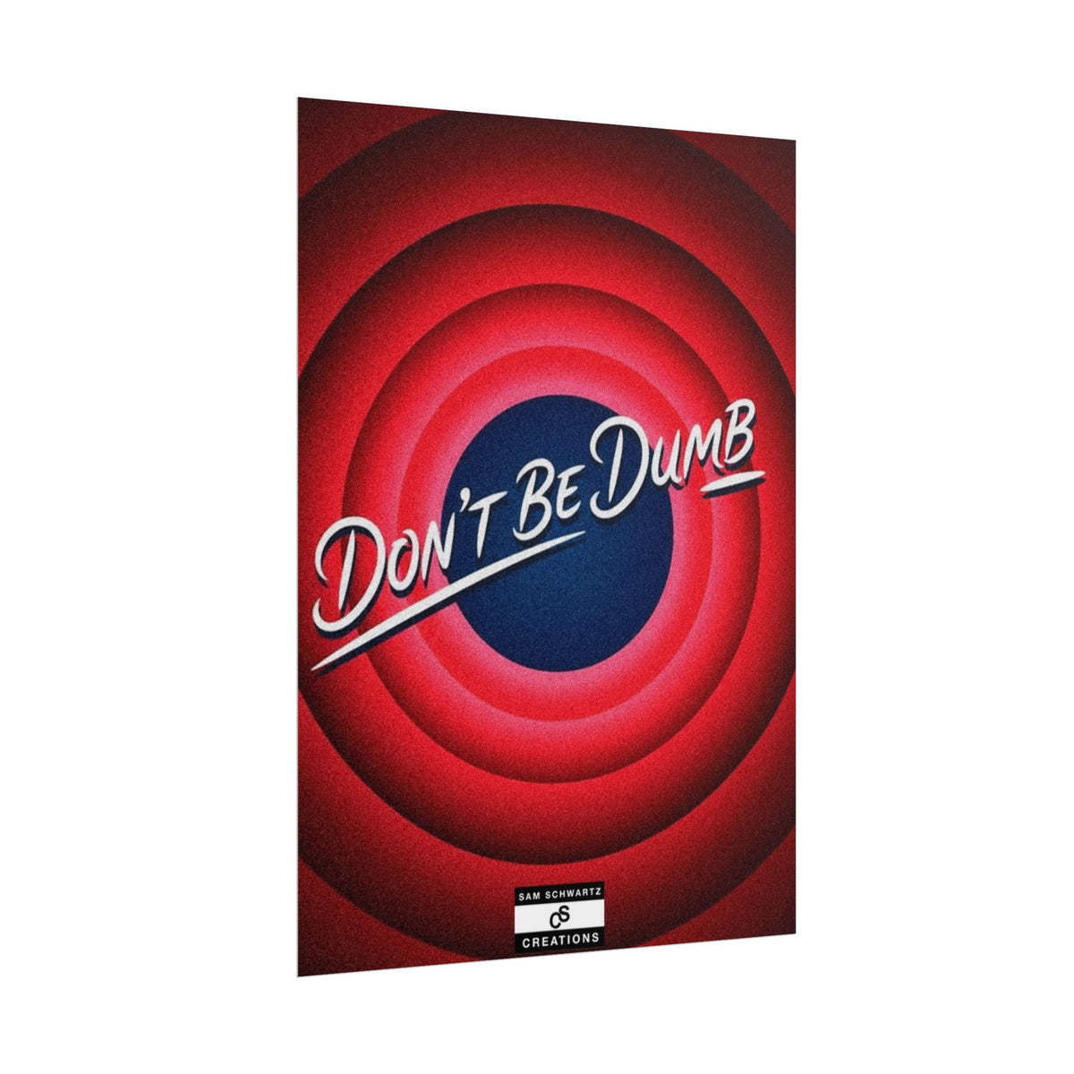 Don't Be Dumb Poster | Retro Target Typography Wall Art