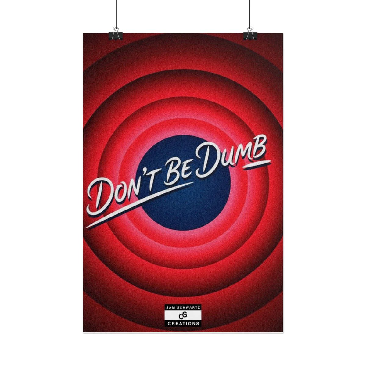 Don't Be Dumb Poster | Retro Target Typography Wall Art