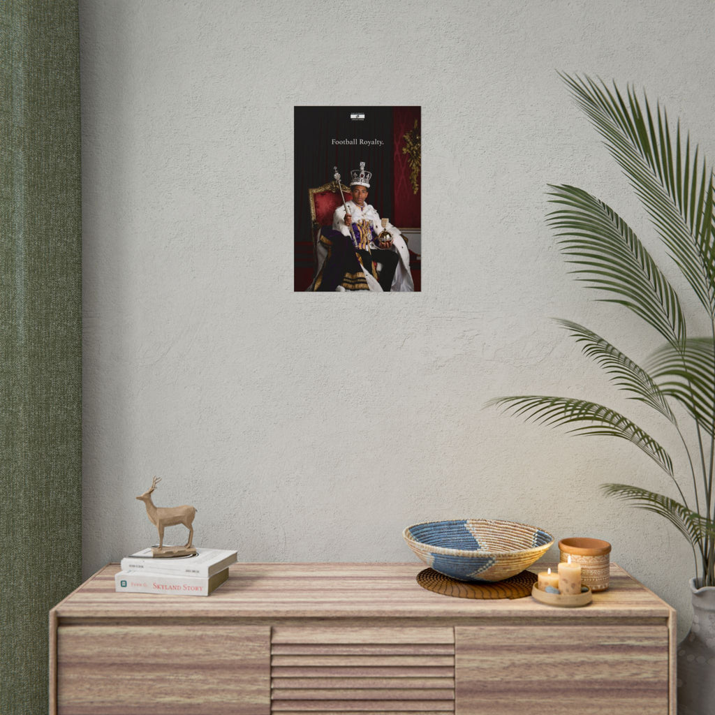 Football Royalty Rolled Poster