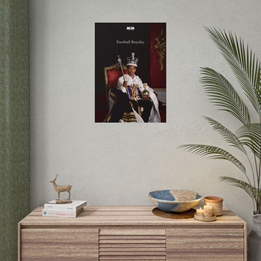 Football Royalty Rolled Poster