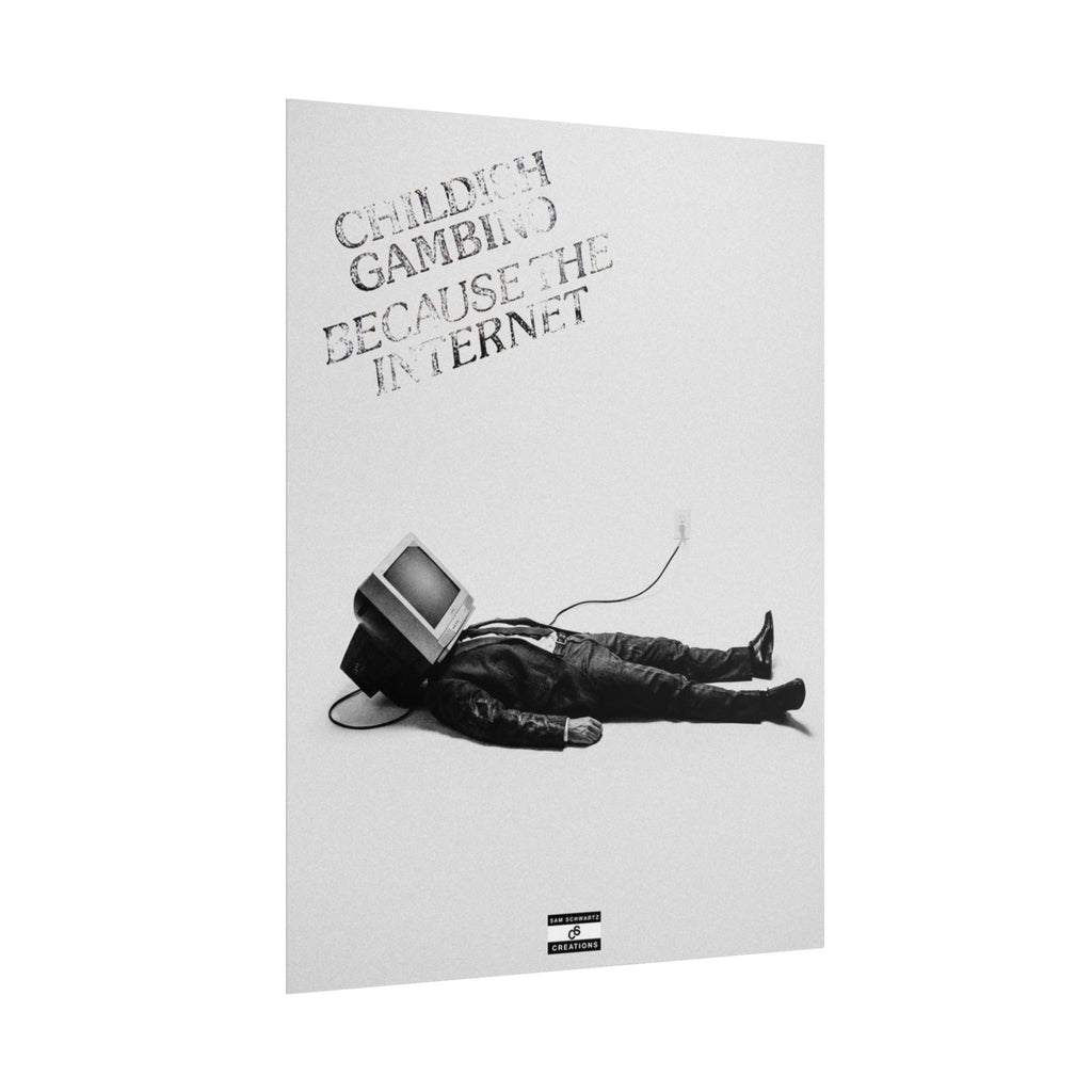 Because the Internet Poster | Childish Gambino Wall Art