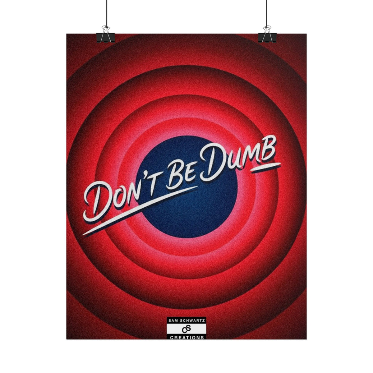 Don't Be Dumb Poster | Retro Target Typography Wall Art