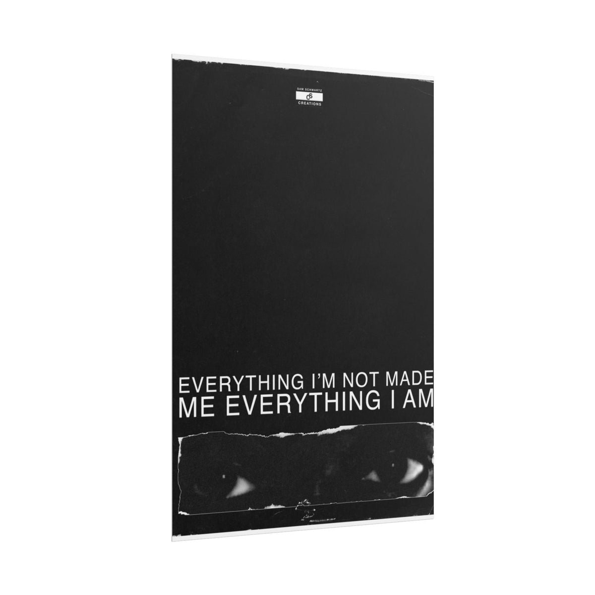 Everything I Am Poster | Minimalist Kanye West Hip-Hop Wall Art
