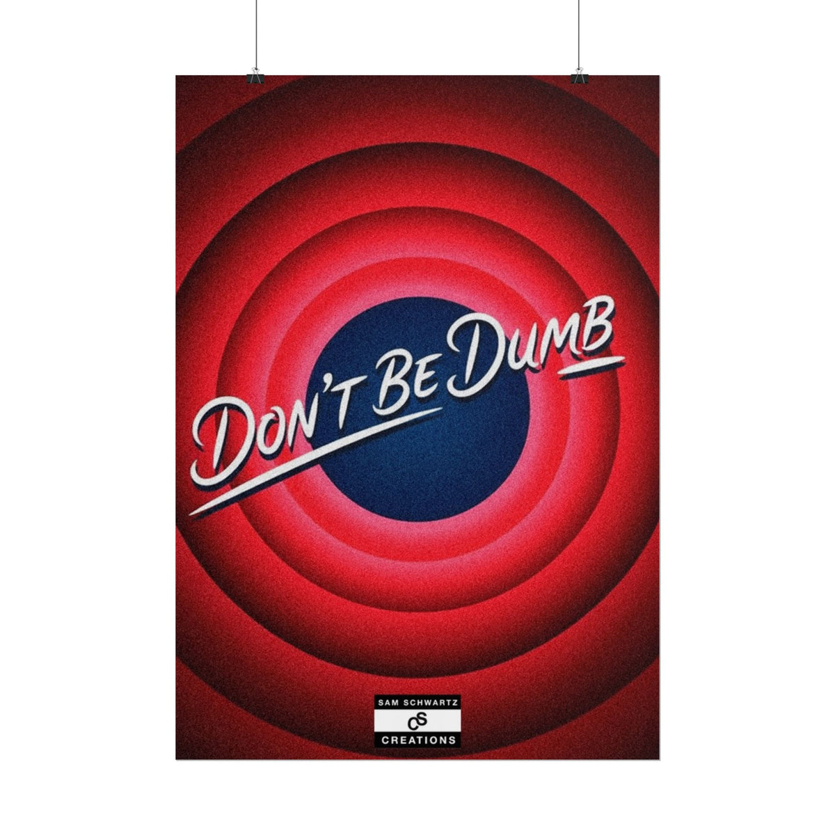 Don't Be Dumb Poster | Retro Target Typography Wall Art