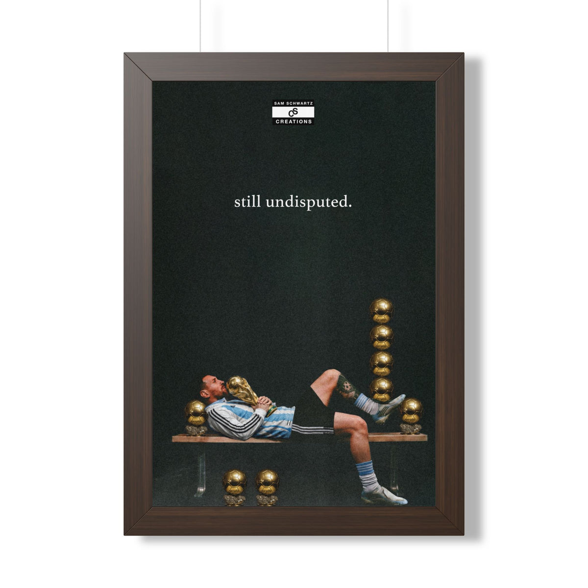 Still Undisputed Framed Poster — Framed GOAT Wall Art