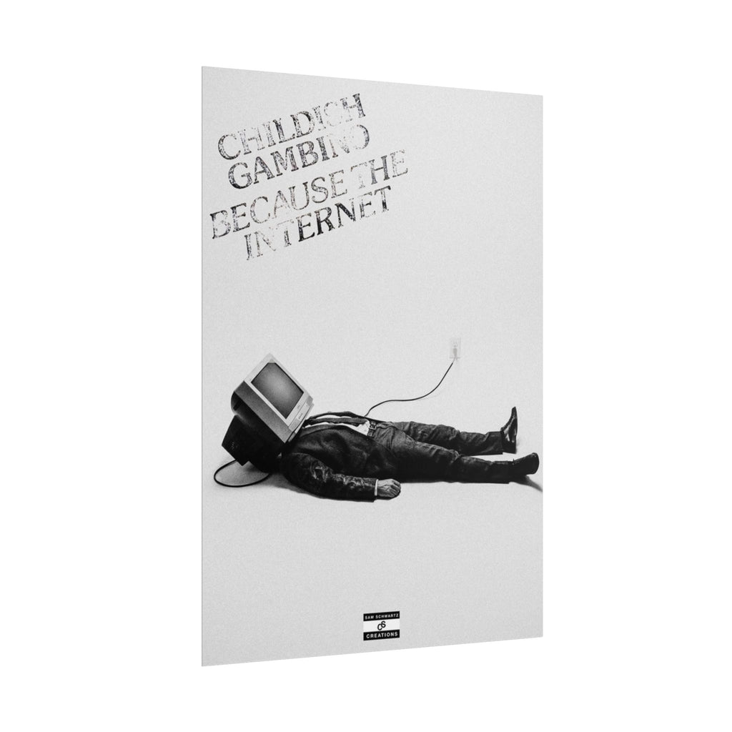 Because the Internet Poster | Childish Gambino Wall Art