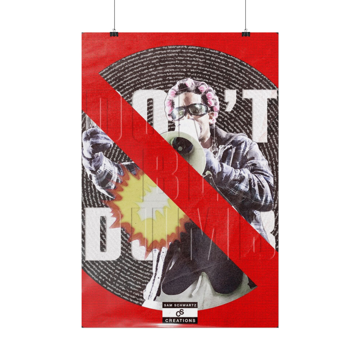 Don't Be Dumb Poster | Megaphone Music Collage Wall Art