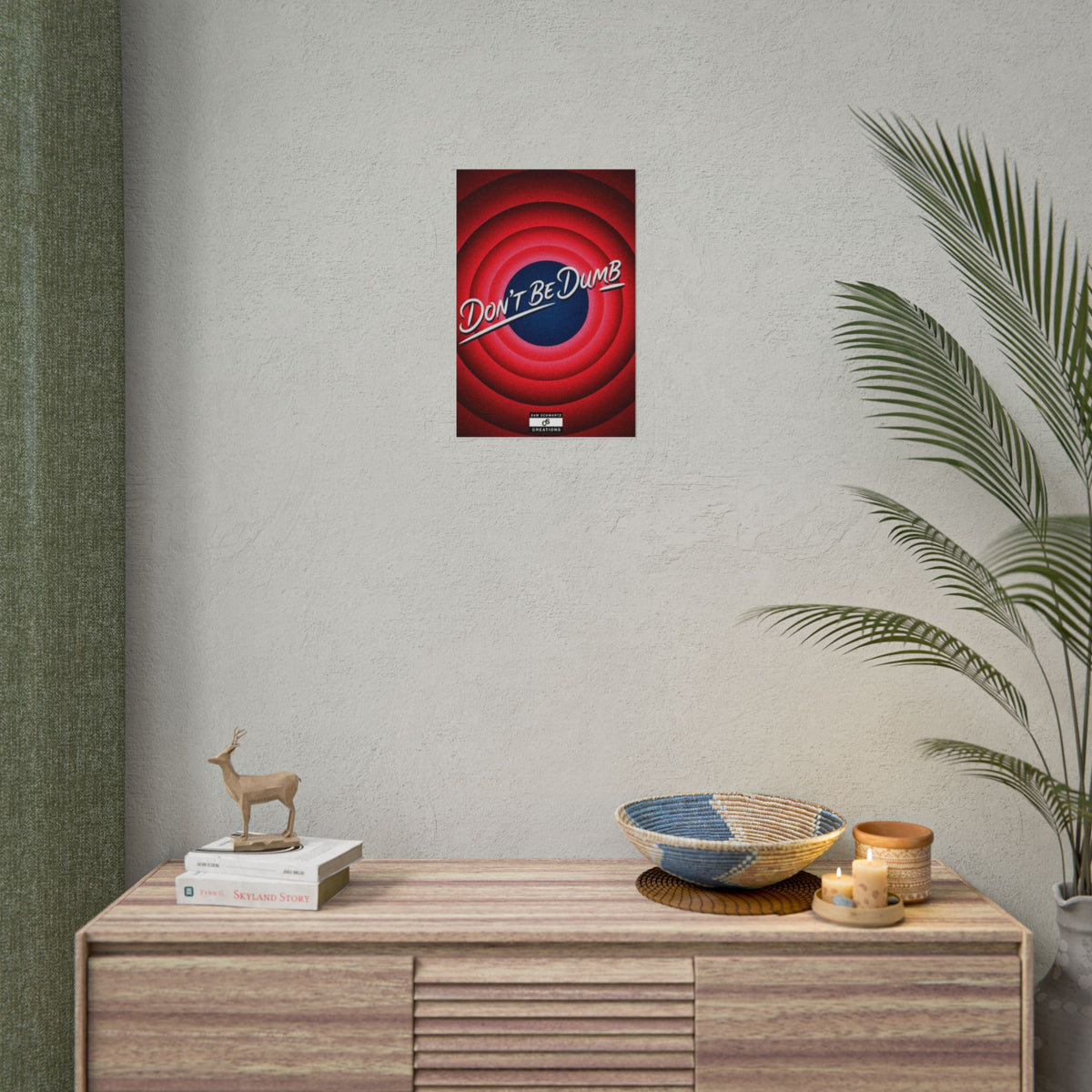 Don't Be Dumb Poster | Retro Target Typography Wall Art