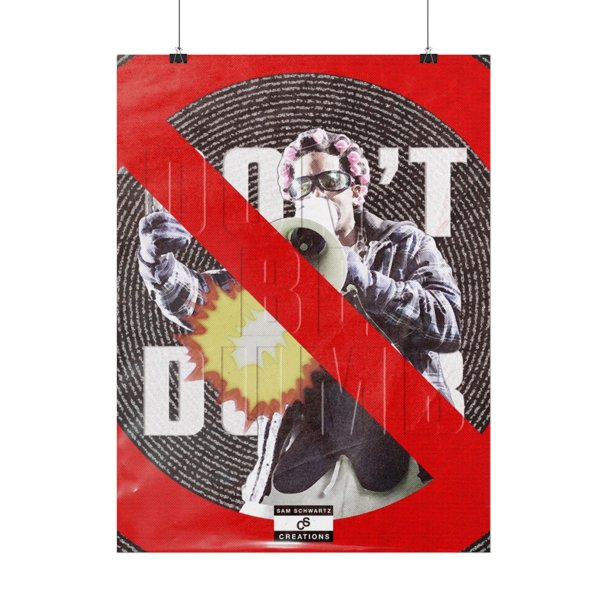 Don't Be Dumb Poster | Megaphone Music Collage Wall Art