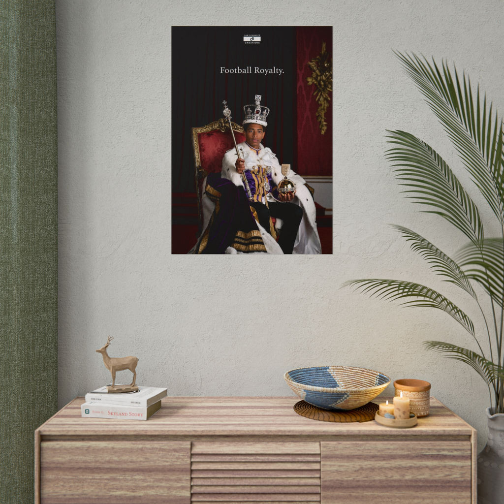 Football Royalty Rolled Poster
