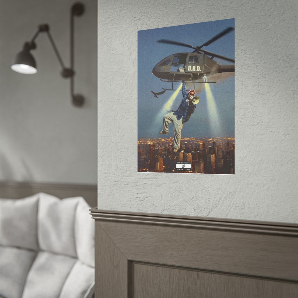 Don't Be Dumb Poster | Helicopter Music Culture Wall Art