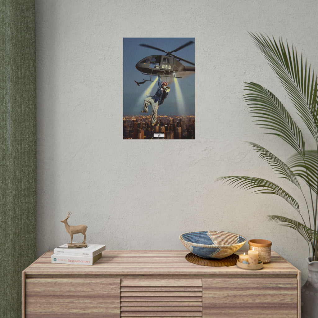 Don't Be Dumb Poster | Helicopter Music Culture Wall Art