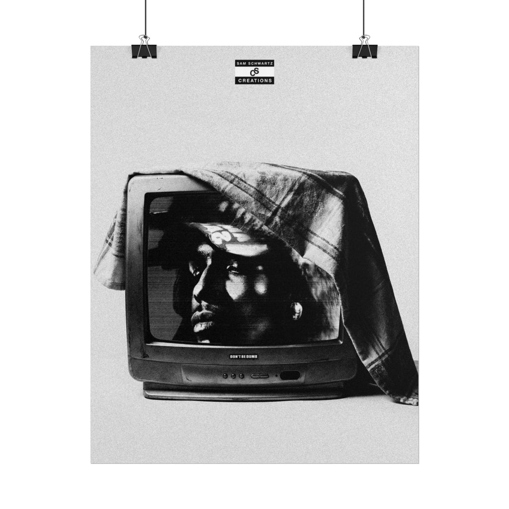 Don’t Be Dumb Poster | CRT Hip-Hop Wall Art