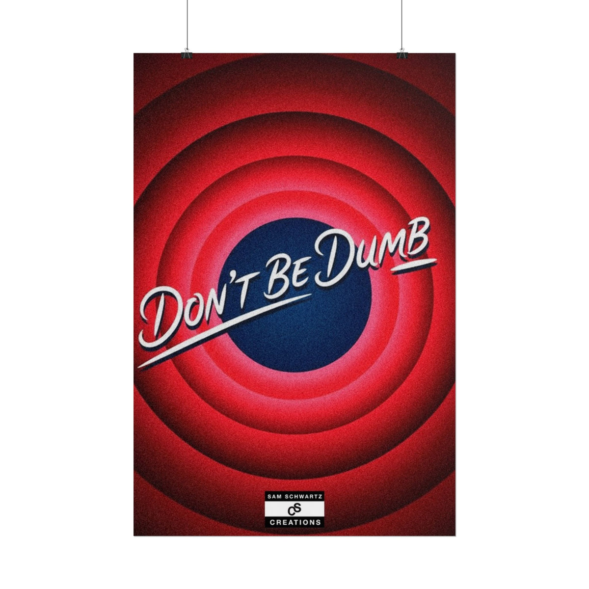 Don't Be Dumb Poster | Retro Target Typography Wall Art