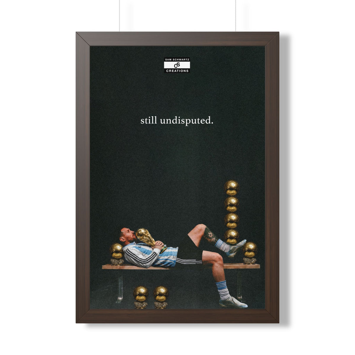 Still Undisputed Framed Poster — Framed GOAT Wall Art