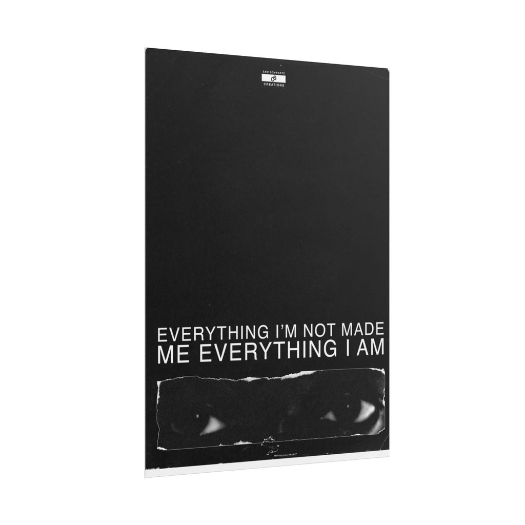 Everything I Am Poster | Minimalist Kanye West Hip-Hop Wall Art