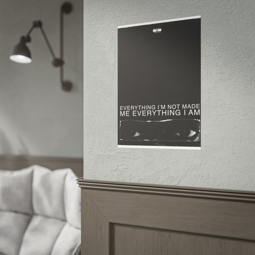 Everything I Am Poster | Minimalist Kanye West Hip-Hop Wall Art