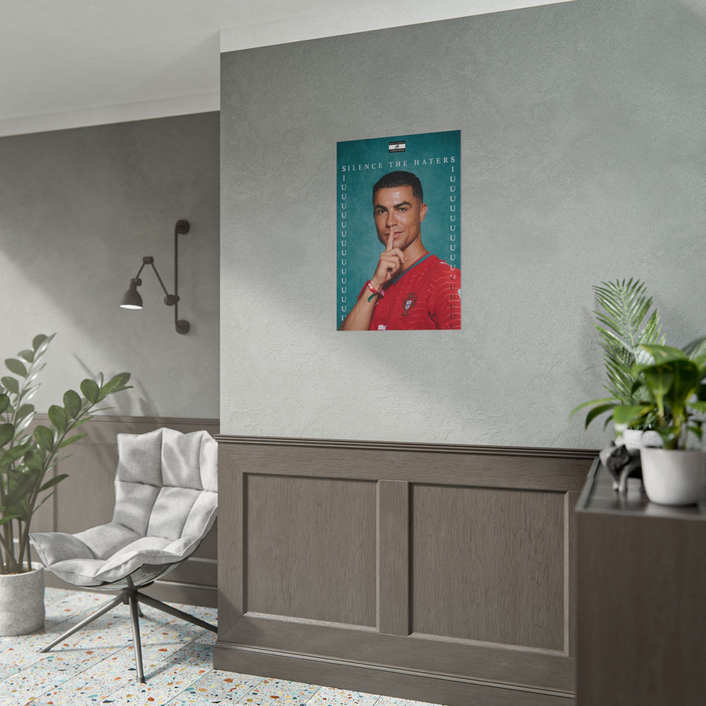 Silence the Haters Poster | Cristiano Ronaldo Portugal Football Wall Art