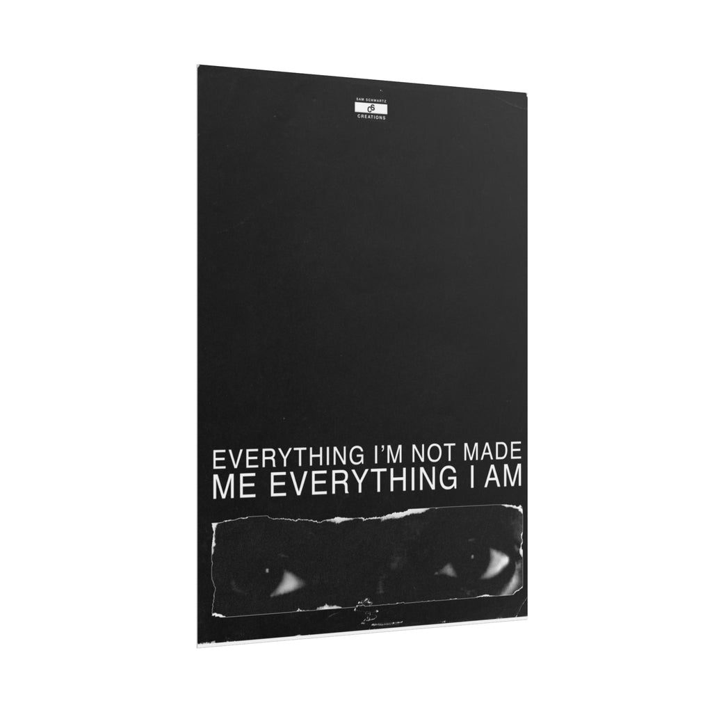 Everything I Am Poster | Minimalist Kanye West Hip-Hop Wall Art