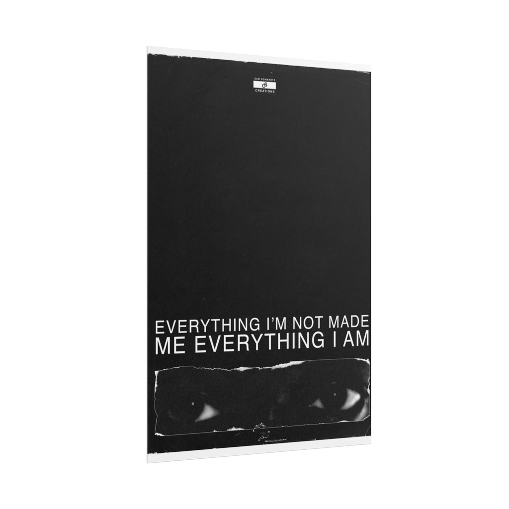 Everything I Am Poster | Minimalist Kanye West Hip-Hop Wall Art