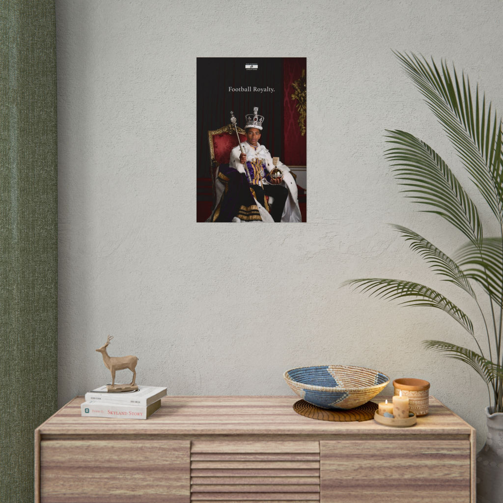 Football Royalty Rolled Poster