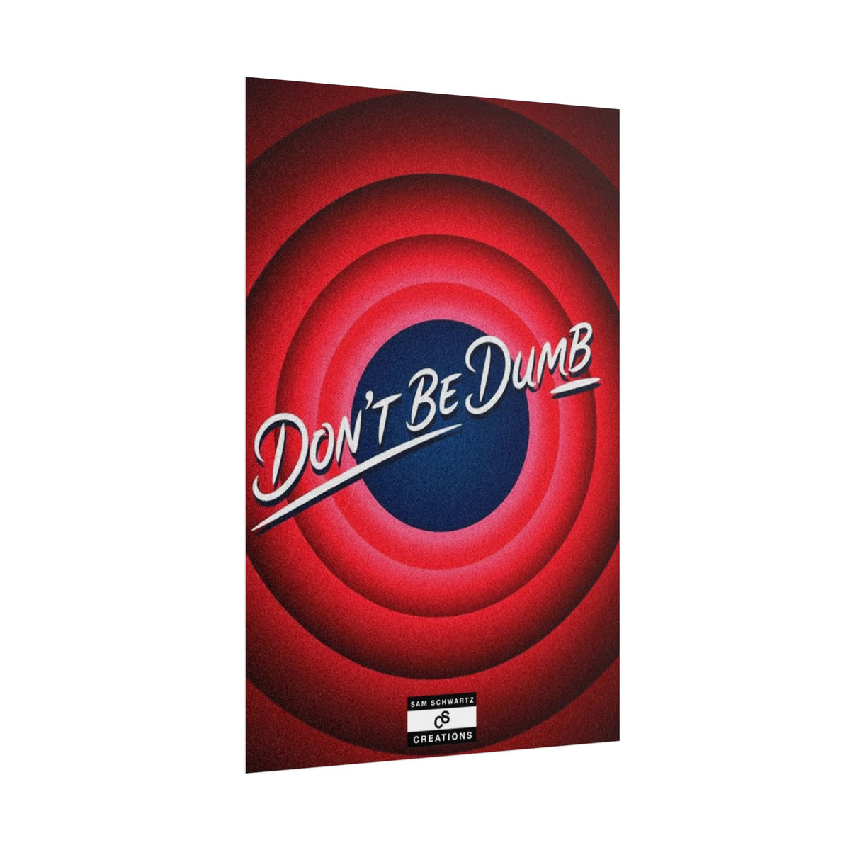 Don't Be Dumb Poster | Retro Target Typography Wall Art