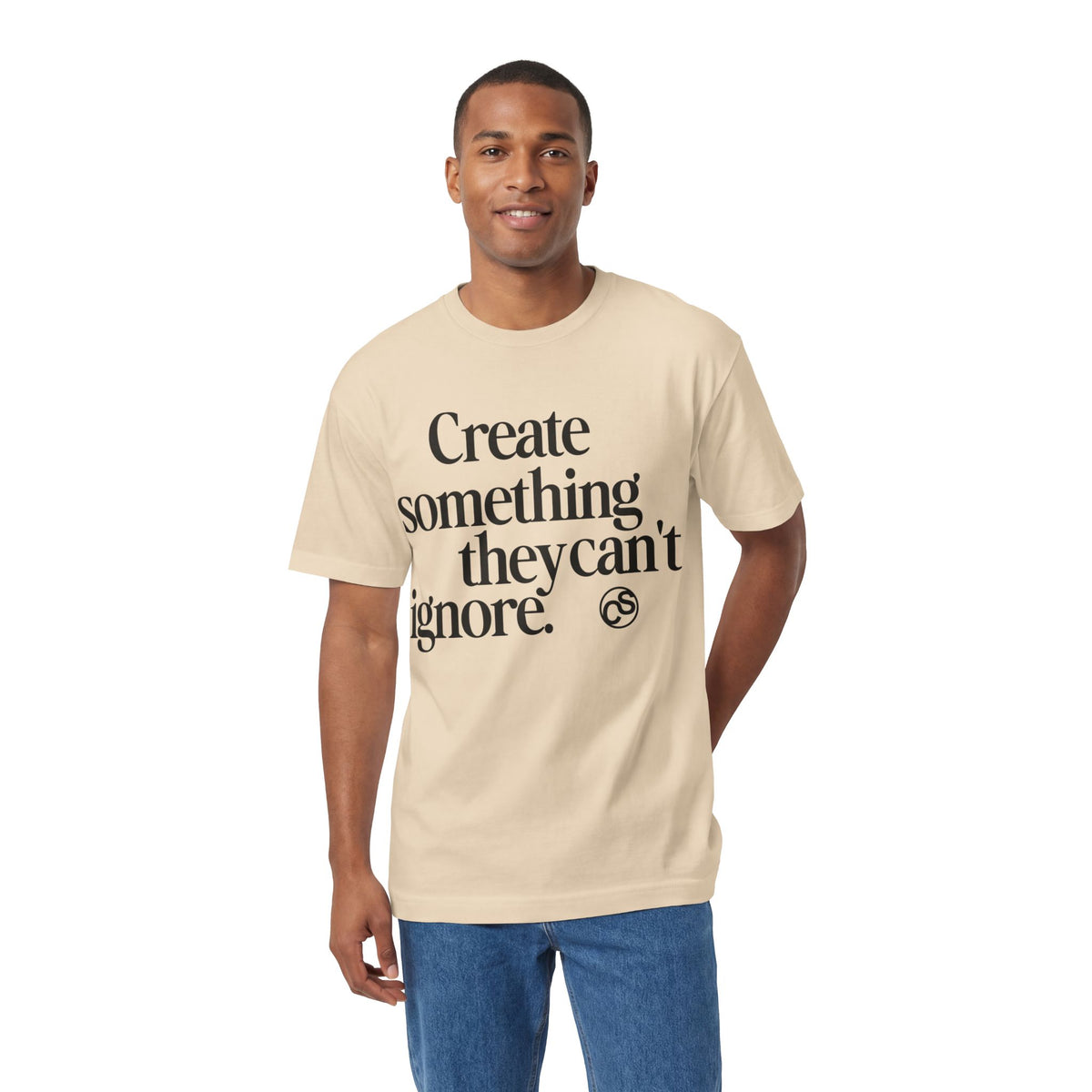 Sam Schwartz Creations "Create Something They Can't Ignore" Tee, Graphic T‑Shirt
