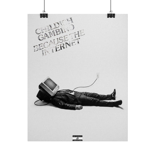 Because the Internet Poster | Childish Gambino Wall Art