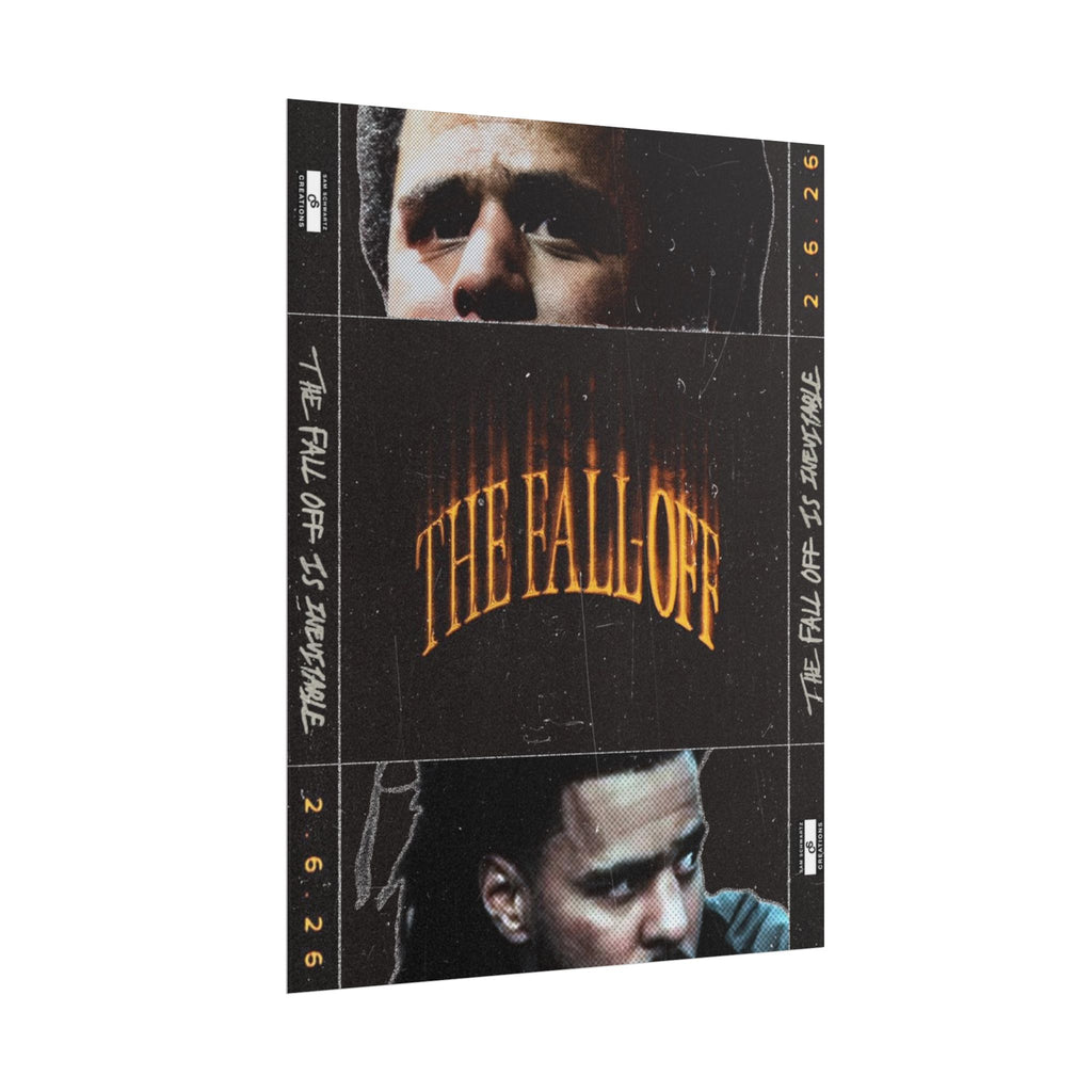 The Fall-Off 2.6.26 Poster | J. Cole Hip-Hop Wall Art