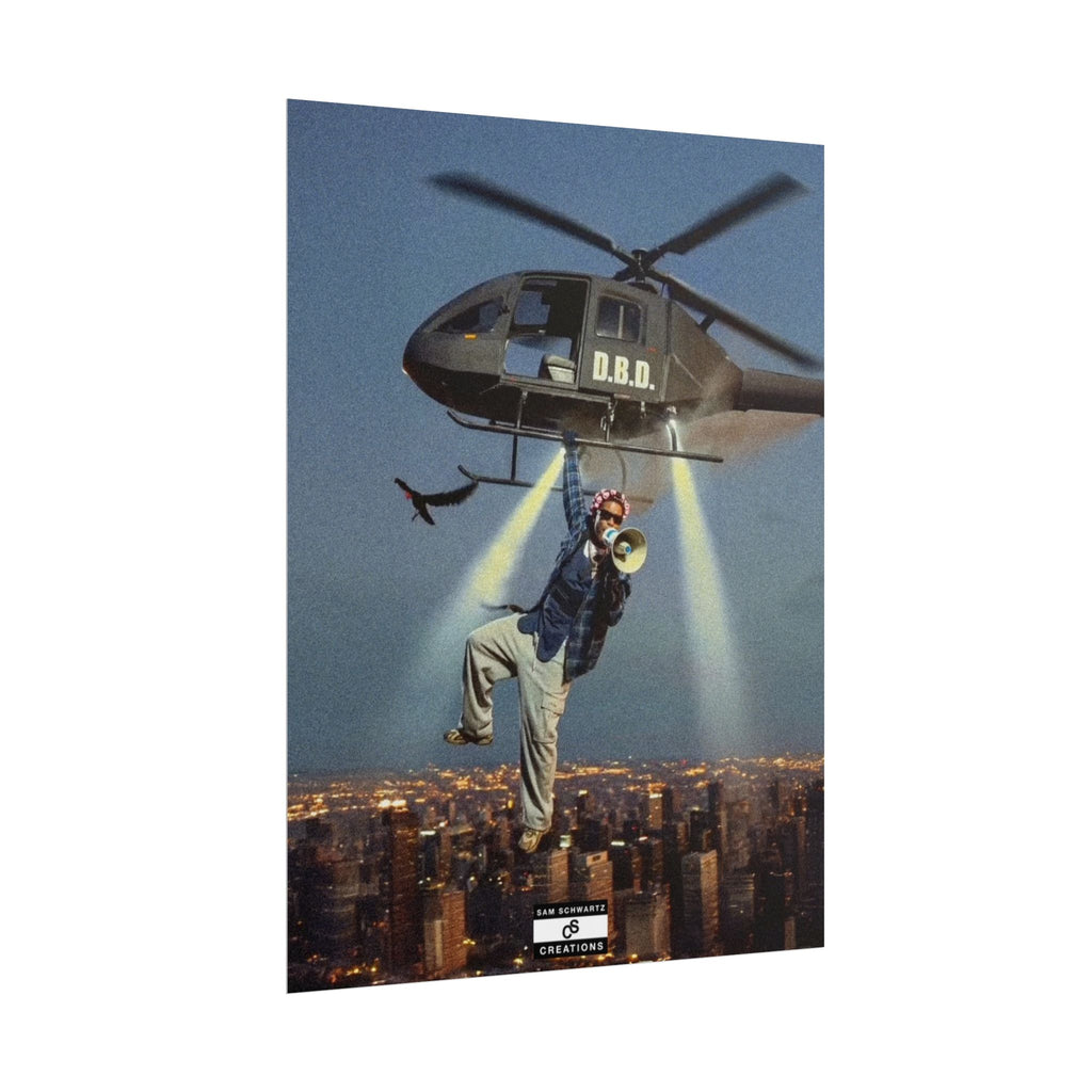 Don't Be Dumb Poster | Helicopter Music Culture Wall Art