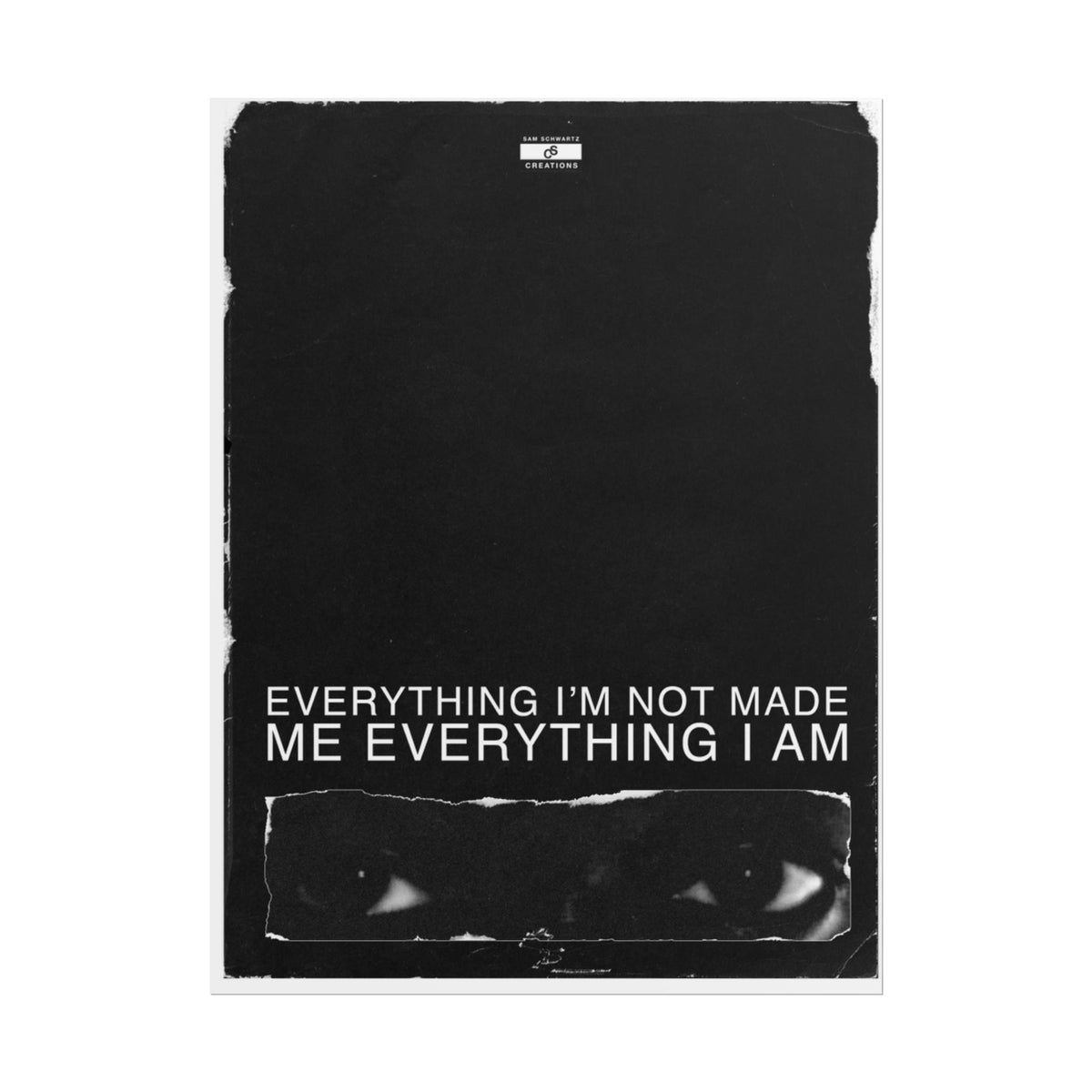 Everything I Am Poster | Minimalist Kanye West Hip-Hop Wall Art