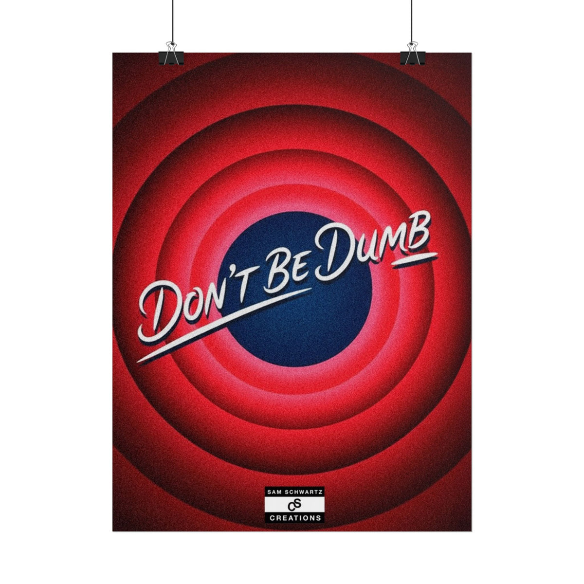 Don't Be Dumb Poster | Retro Target Typography Wall Art