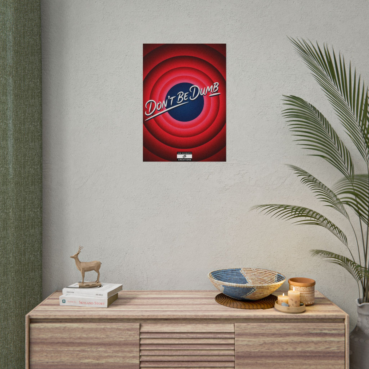 Don't Be Dumb Poster | Retro Target Typography Wall Art
