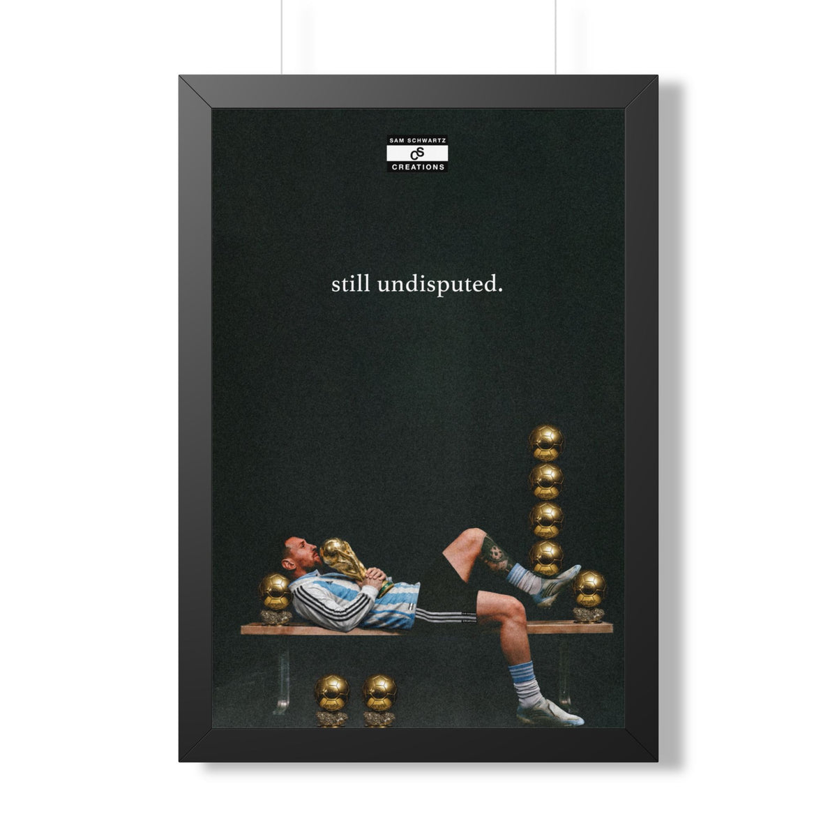 Still Undisputed Framed Poster — Framed GOAT Wall Art