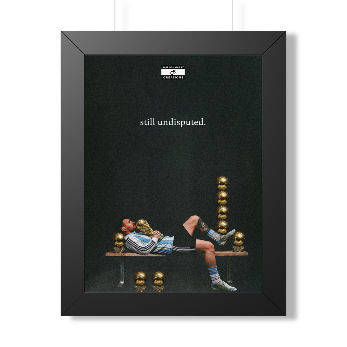 Still Undisputed Framed Poster — Framed GOAT Wall Art
