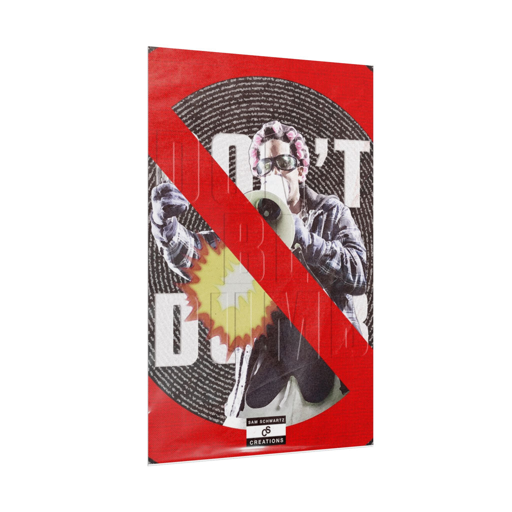 Don't Be Dumb Poster | Megaphone Music Collage Wall Art