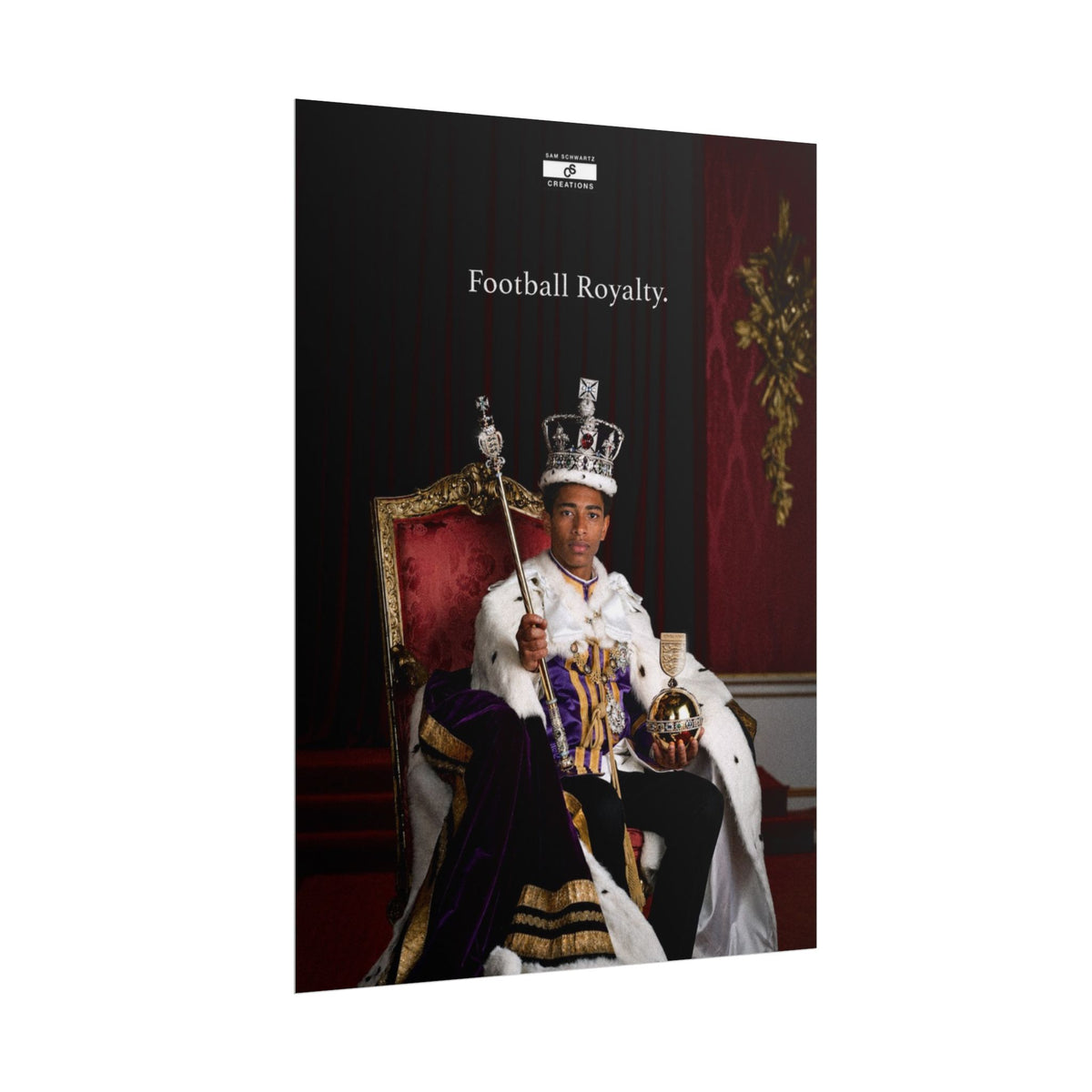 Football Royalty Rolled Poster