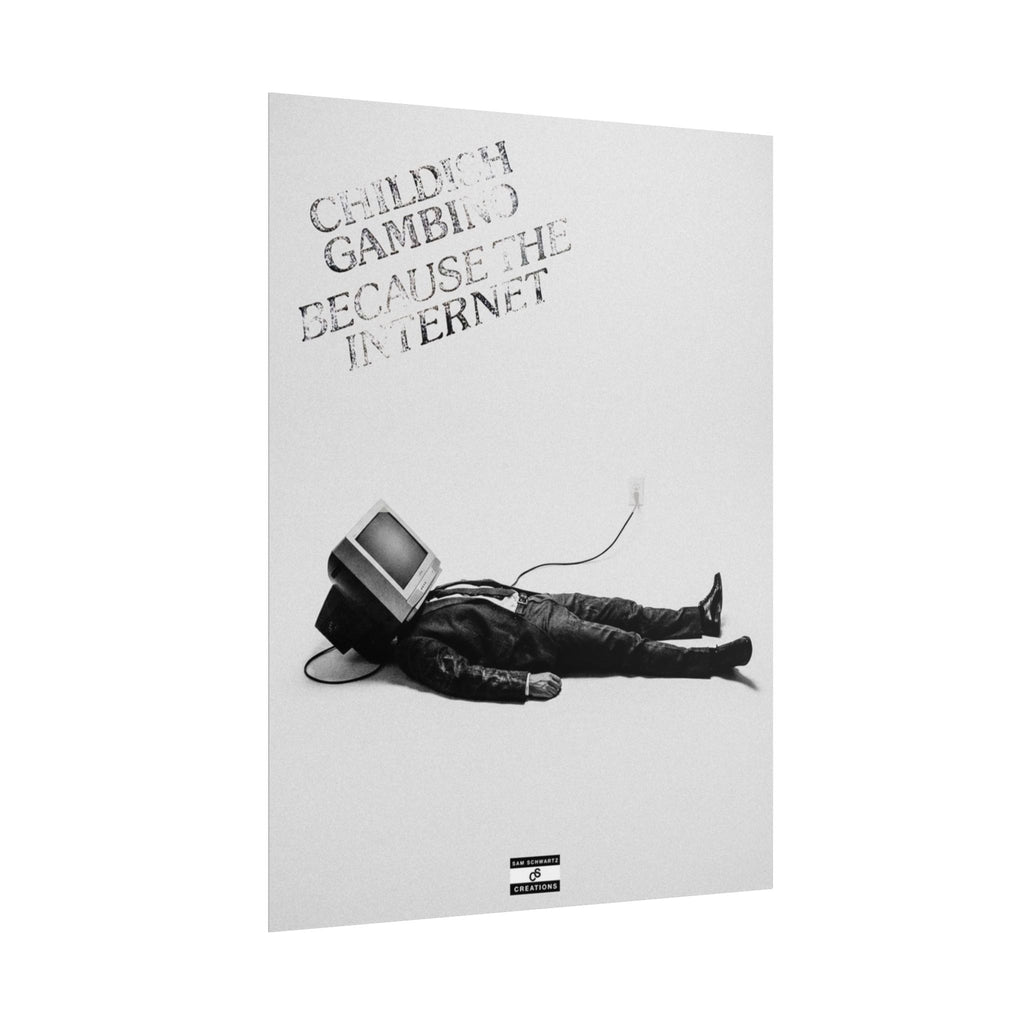 Because the Internet Poster | Childish Gambino Wall Art