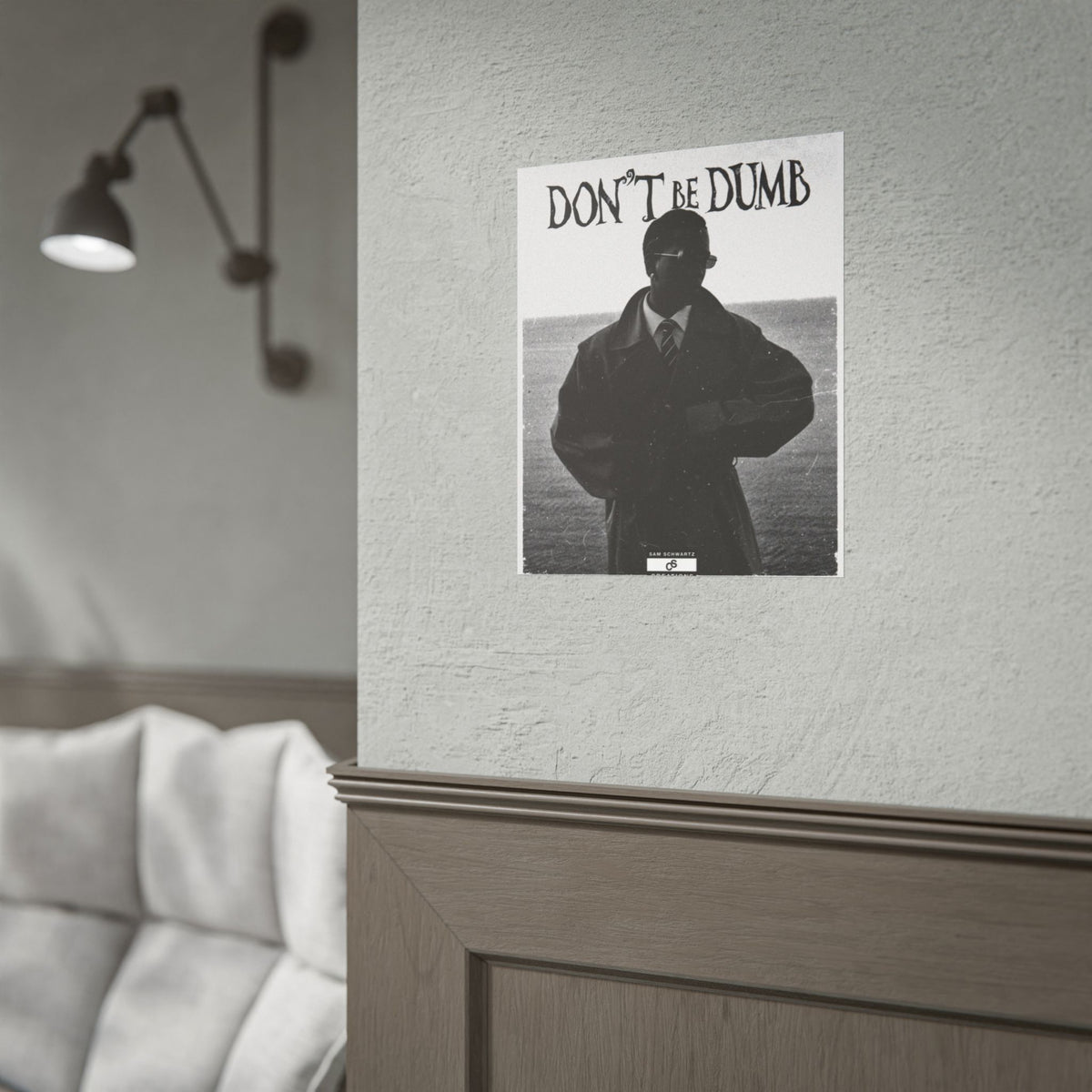 Don't Be Dumb Poster | Coastal Editorial Music Wall Art