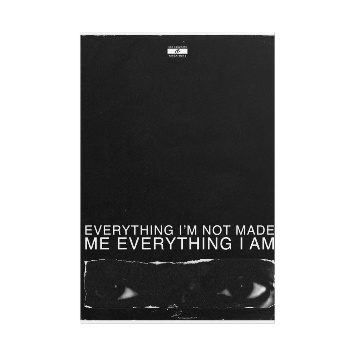 Everything I Am Poster | Minimalist Kanye West Hip-Hop Wall Art